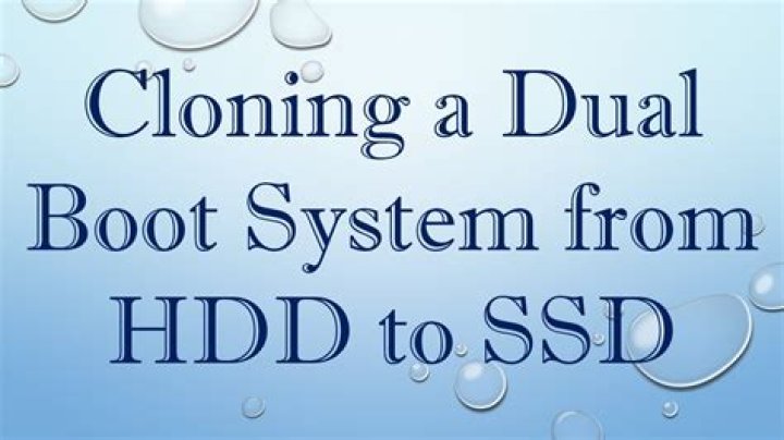 Cloning a dual boot system from HDD to SSD