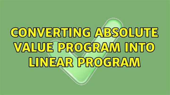 Converting absolute value program into linear program