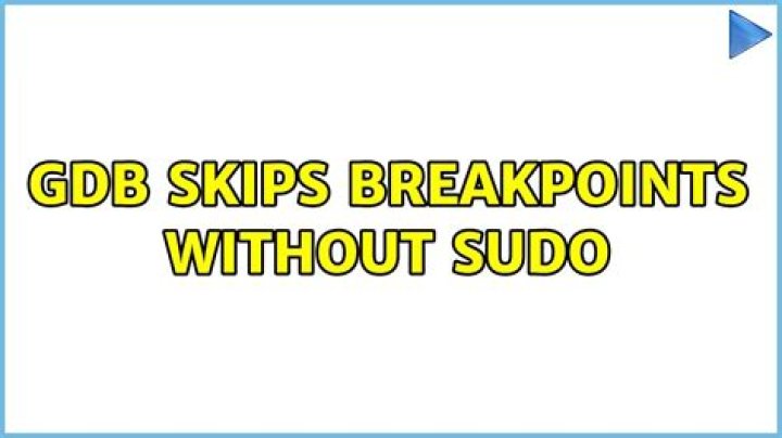 gdb skips breakpoints without sudo