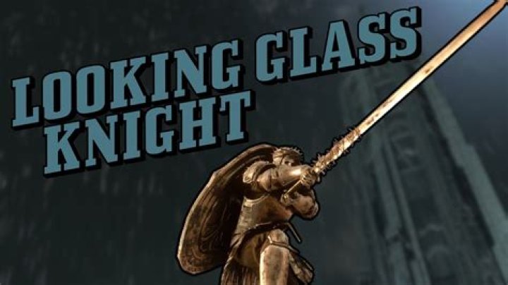 How do I access Looking Glass Knight?