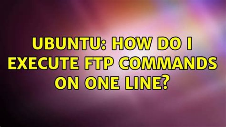 How do I execute FTP commands on one line?