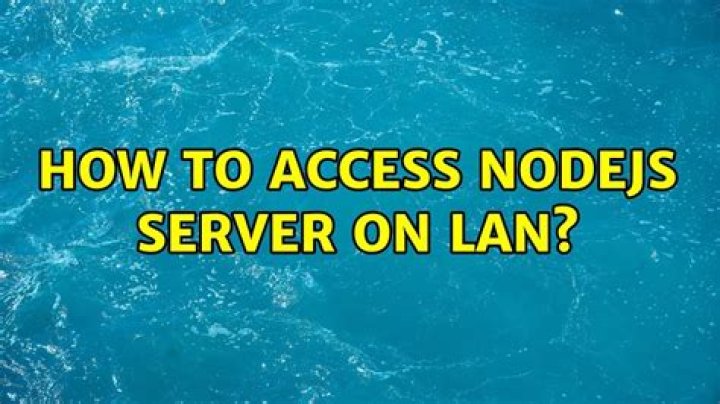 How to access NodeJS server on LAN?