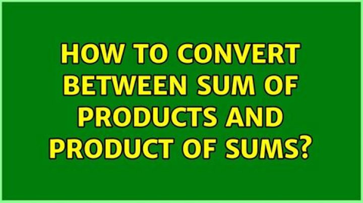 How to convert between Sum Of Products and Product of sums?