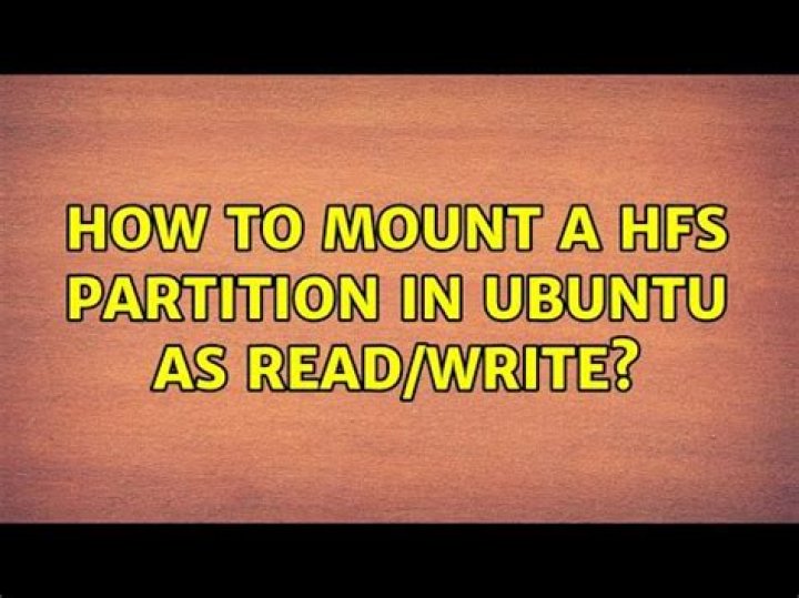 How to mount a HFS partition in Ubuntu as Read/Write?