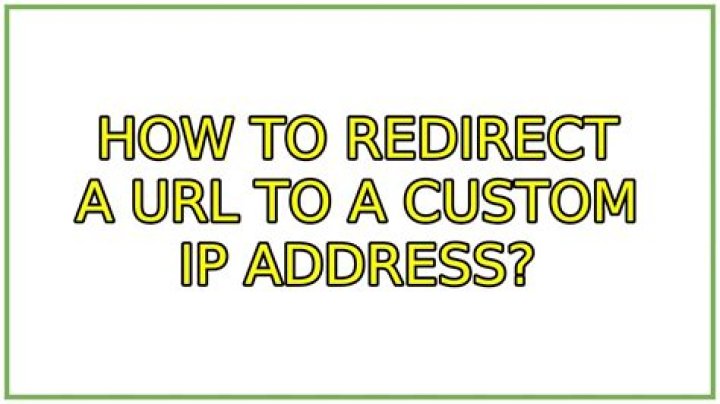 How to redirect a URL to a custom IP address?