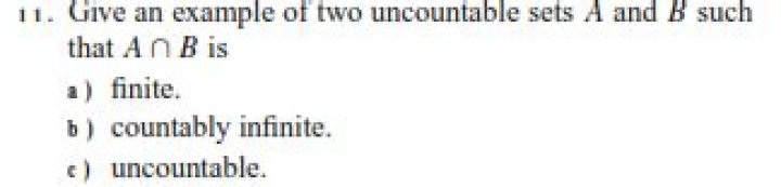 How would the intersection of two uncountable sets be finite?