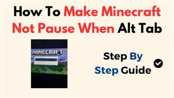 Is there any way to prevent Minecraft from pausing when I use Alt-Tab?