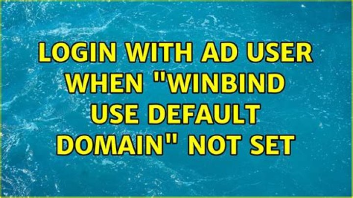 login with AD user when "winbind use default domain" not set