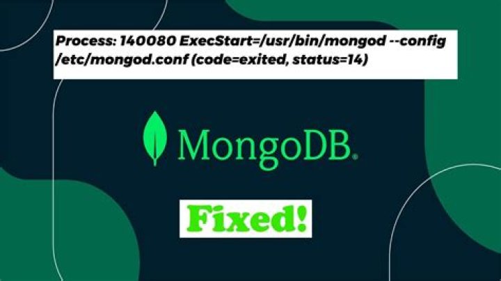 MongoDB loads but breaks, returning status=14