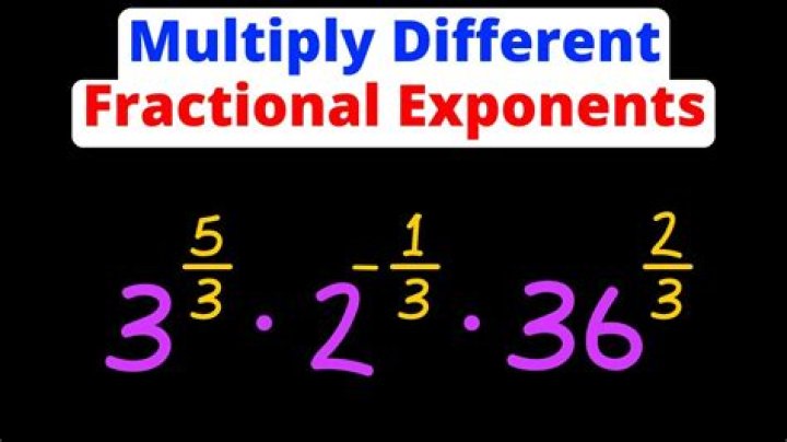Multiplying exponents by fractional exponents and whole numbers to the power of fractional exponents