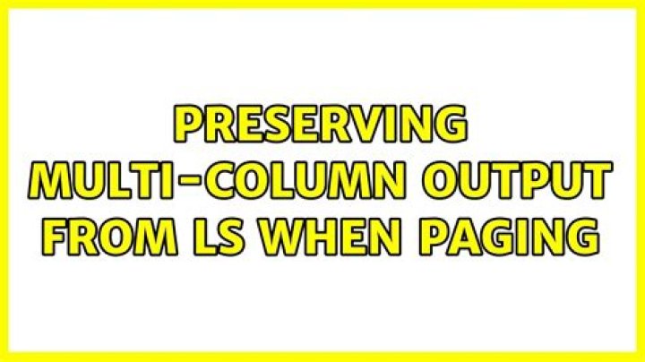 Preserving multi-column output from ls when paging