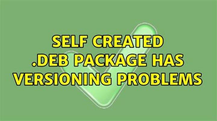 self created .deb package has versioning problems