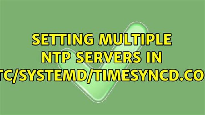 Setting multiple NTP servers in /etc/systemd/timesyncd.conf