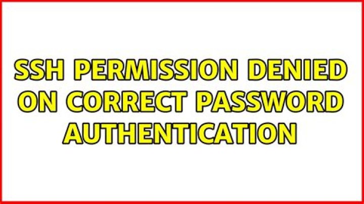 SSH permission denied on correct password authentication