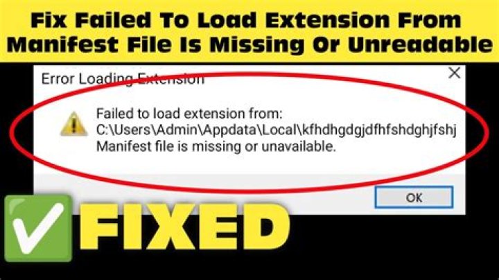 When I try to start chrome I get a message that says "Failed to load extension from: .Manifest file is missing or unreadable"